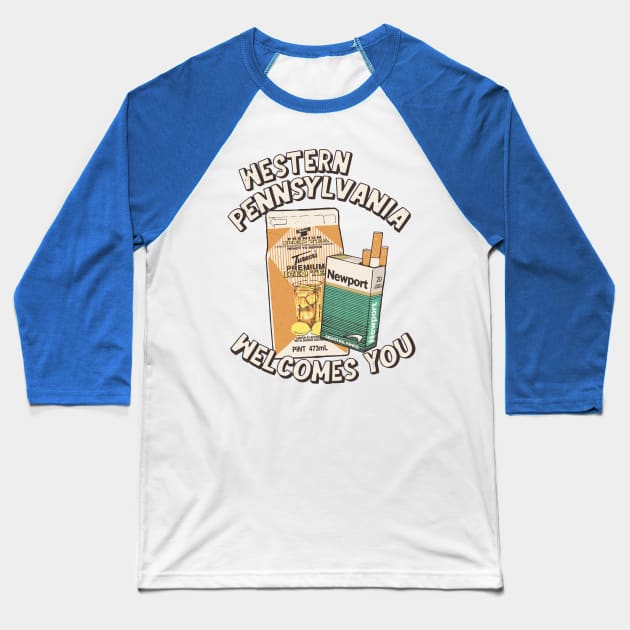 Western Pennsylvania Welcomes You Baseball T-Shirt by ObiPatricKenobi